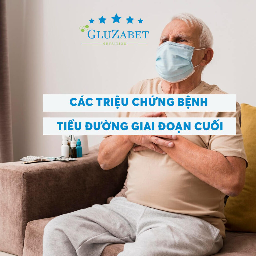 triệu chứng bệnh tểu đường giai đoạn cuối