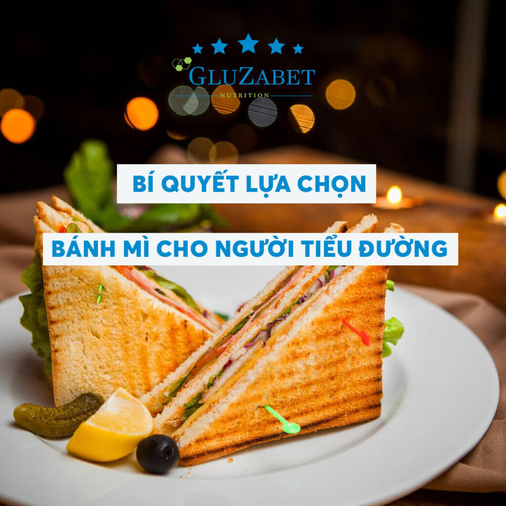 Bánh Mì Cho Người Tiểu Đường