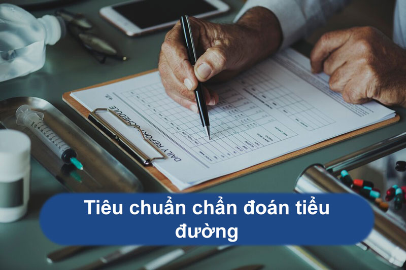 Tiêu chuẩn chẩn đoán tiểu đường