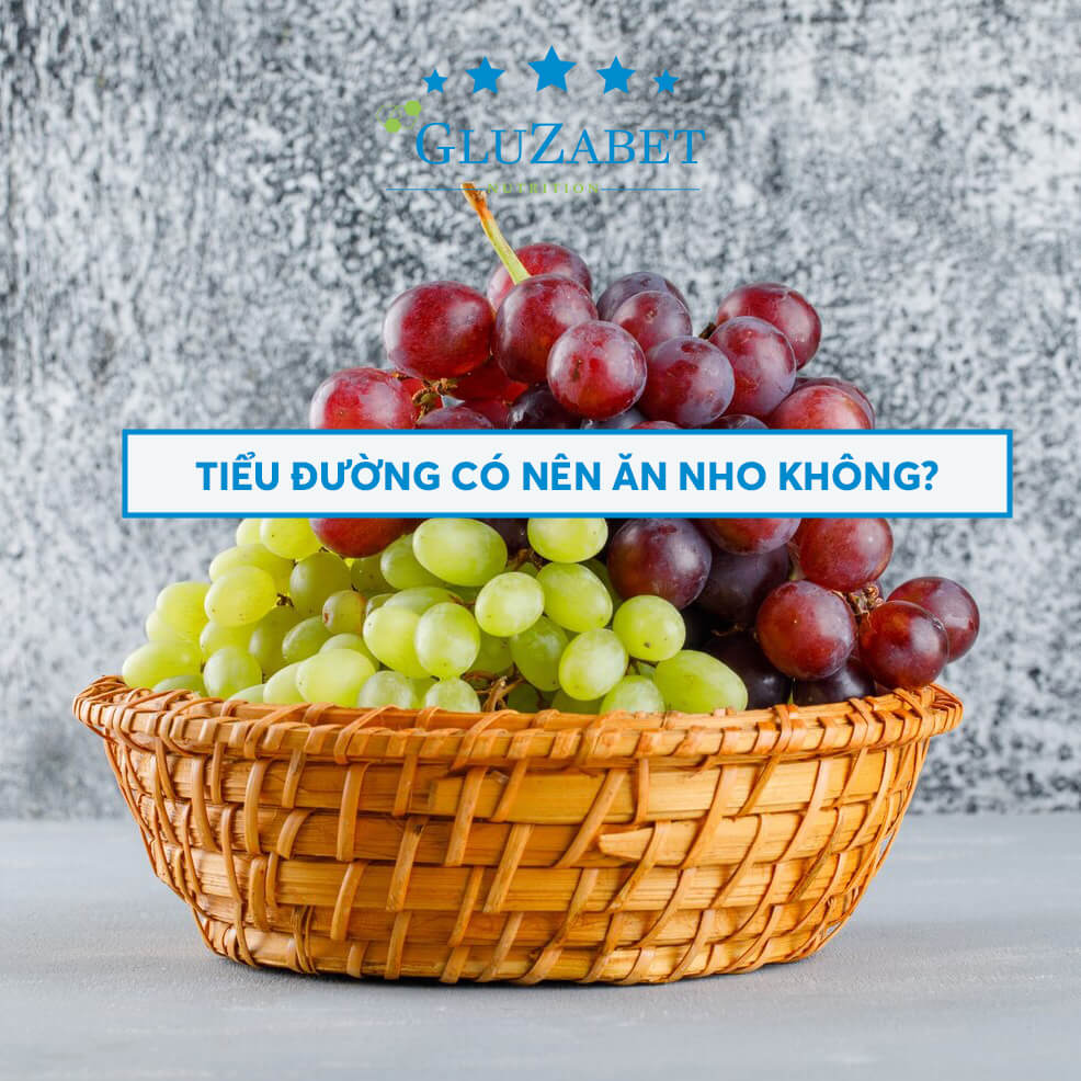 tiểu đường có ăn được nho không